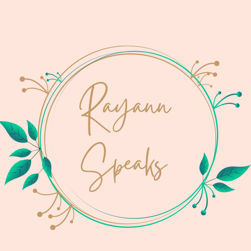 RayannSpeaks